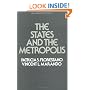 The States and the Metropolis (Public Administration and Public Policy)