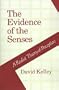 The Evidence of the Senses: A Realist Theory of Perception