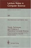 Trends, Techniques, and Problems in Theoretical Computer Science: 4th International Meeting of Young Computer Scientists, Smolenice, Czechoslovakia, October 13-17, 1986