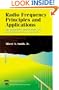 Radio Frequency Principles and Applications: The  Generation, Propagation, and Reception of Signals and Noise (IEEE Press Series on RF and Microwave Technology)
