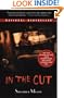 In the Cut (movie tie-in edition)