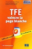 TFE : Vaincre la page blanche