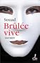 Br�l�e vive