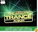 The Ultimate Trance Album