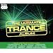 The Ultimate Trance Album