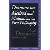 discourse on the method and meditations on first philosophy rethinking the western tradition