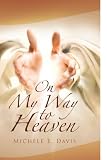 On My Way to Heaven