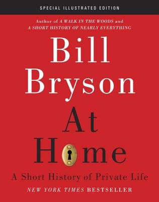 At Home( A Short History of Private Life)[AT HOME][Hardcover]