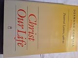 Christ our life : pastoral letters, 1988-95