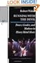 Running with the Devil: Power, Gender, and Madness in Heavy Metal Music (Music Culture)