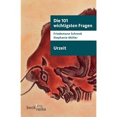 Die 101 wichtigsten Fragen: Urzeit