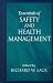 Essentials of Safety and Health Management
