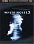 White Noise 2 (Combo HD DVD and Standard DVD)