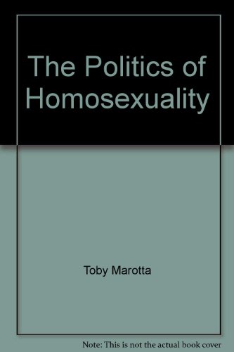 The Politics of Homosexuality