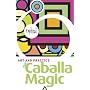 Art and Practice of Caballa Magic by "Ophiel"