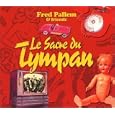 Le Sacre du Tympan