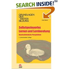 Selbstgesteuertes Lernen und Lernberatung. Konstruktivistische Perspektiven (Broschiert)