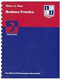 How to pass business practice : third level