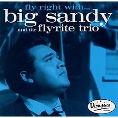 Fly Right With Big Sandy & Fly