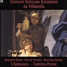 Kapsberger: La Villanella /L'Arpeggiata � Pluhar