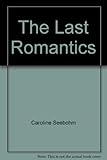 The last romantics