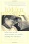 Hidden Messages: What Our Words and Actions Are Really Telling Our Children