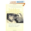 Hidden Messages: What Our Words and Actions Are Really Telling Our Children (Pantley)