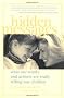 Hidden Messages: What Our Words and Actions Are Really Telling Our Children (Pantley)