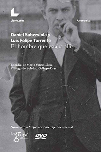 El hombre que estaba allí (A contraluz) (Spanish Edition)