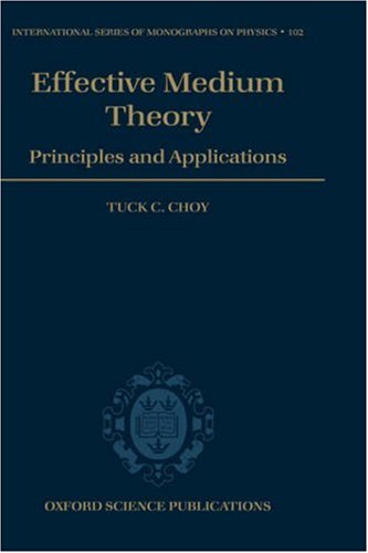 Effective Medium Theory: Principles and Applications (International Series of Monographs on Physics) under Condensed Matter in The Books Store