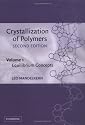 Crystallization of Polymers Volume 1: Equilibrium Concepts