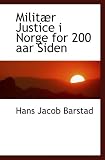 Produkt-Bild: Milit&aelig;r Justice i Norge for 200 aar Siden
