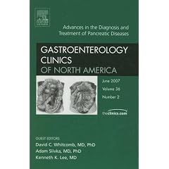 Advances in the Diagnosis and Treatment of Pancreatic Diseases, An Issue of Gastroenterology Clinics (The Clinics: Internal Medicine)