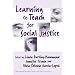Learning to Teach for Social Justice (Multicultural Education)