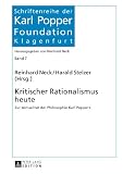 Kritischer Rationalismus heute : zur Aktualität der Philosophie Karl Poppers