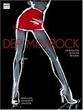 Der Minirock - Die Revolution - Die Macher - Die Ikonen - Bianca Lang, Tina Schraml, Lena Elster