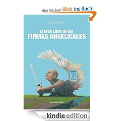 El Gran Libro de las Firmas Angelicales