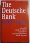 The Deutsche Bank, 1870-1995