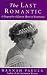 The Last Romantic: Biography of Queen Marie of Roumania (Phoenix Giants)