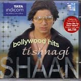 Tishnagi - Shaan