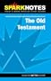 Old Testament (SparkNotes Literature Guide)
