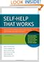 Self-Help That Works: Resources to Improve Emotional Health and Strengthen Relationships