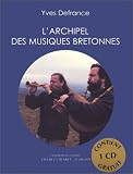L'Archipel des musiques bretonnes. Coédition Cité de la musique