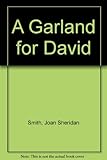 A garland for David