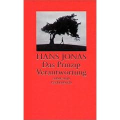 Das Prinzip Verantwortung: Versuch einer Ethik f�r die technologische Zivilisation (suhrkamp taschenbuch)
