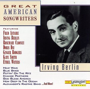 CD-Charts  Search : Great American Songwriters: Irving Berlin