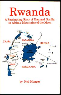 Rwanda: A Fascinating Story of Man and Gorilla