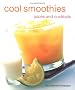 Cool Smoothies Juices and Cocktails (Compacts)