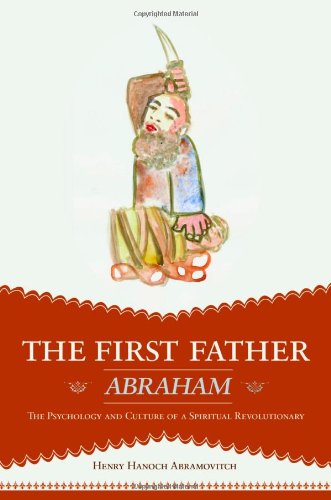 The First Father Abraham