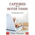 Captured by a Better Vision